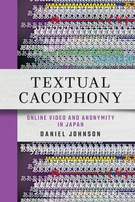 Textual Cacophony - Daniel Johnson