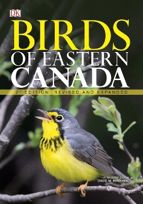Birds of Eastern Canada 2nd Edition -  Dk