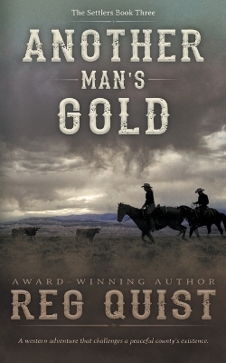 Another Man's Gold - Reg Quist