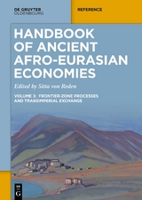 Handbook of Ancient Afro-Eurasian Economies - 