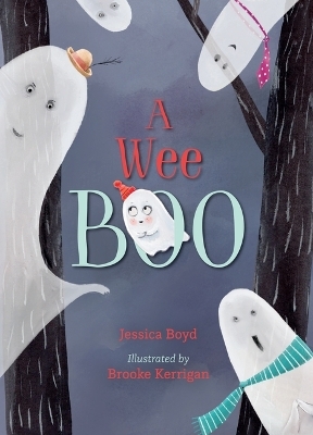 A Wee Boo - Jessica Boyd