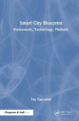 Smart City Blueprint - Tan Yigitcanlar
