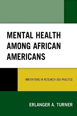 Mental Health among African Americans - Erlanger A. Turner