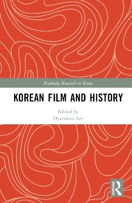 Korean Film and History - 