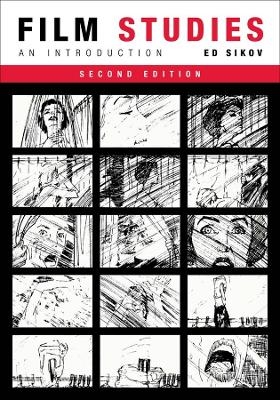 Film Studies, second edition - Ed Sikov