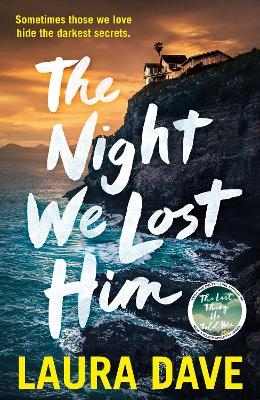 The Night We Lost Him - Laura Dave