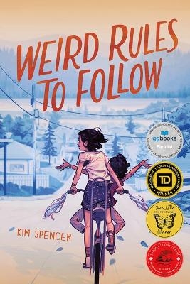 Weird Rules to Follow - Kim Spencer