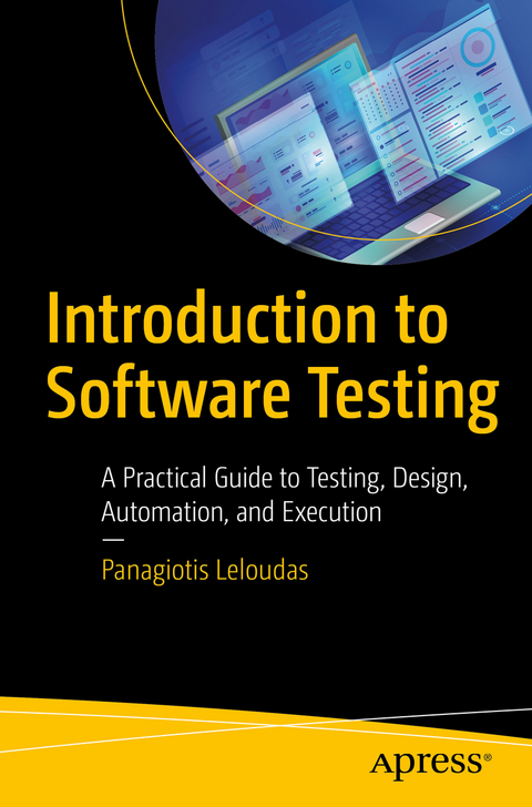 Introduction to Software Testing - Panagiotis Leloudas