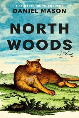 North Woods - Daniel Mason