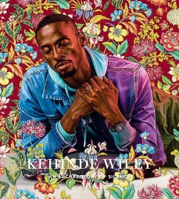 Kehinde Wiley: An Archaeology of Silence - 