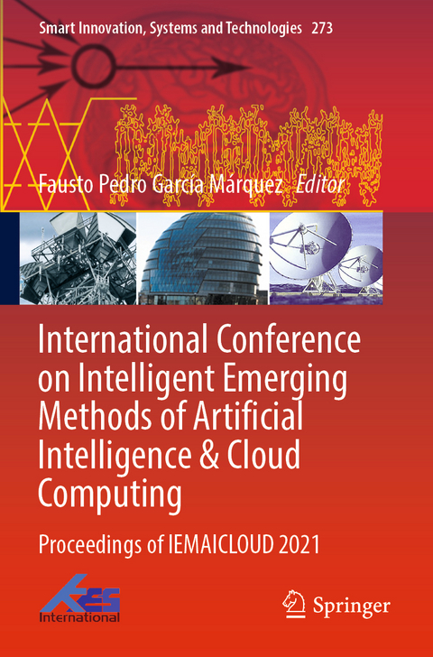 International Conference on Intelligent Emerging Methods of Artificial Intelligence & Cloud Computing - 