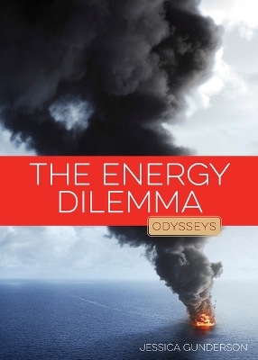 The Energy Dilemma - Jessica Gunderson