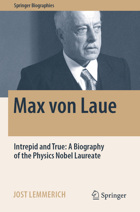 Max von Laue - Jost Lemmerich