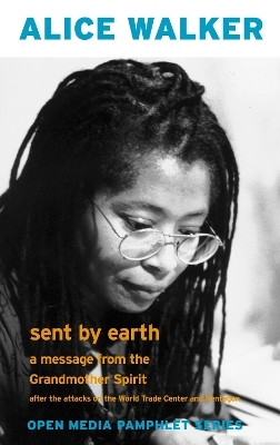 Sent by Earth - Alice Walker