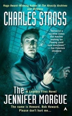 The Jennifer Morgue - Charles Stross