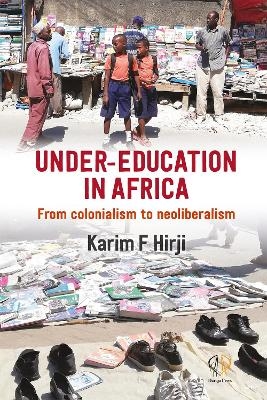 Under-Education in Africa - Karim Hirji