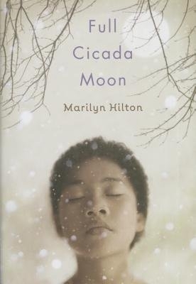 Full Cicada Moon - Marilyn Hilton