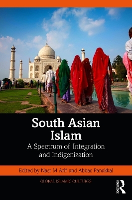 South Asian Islam - 