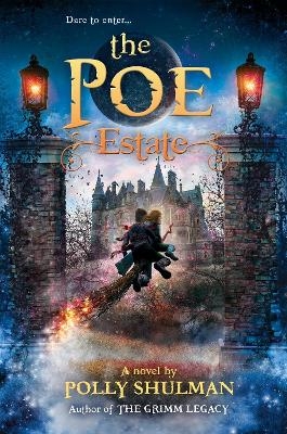 The Poe Estate - Polly Shulman