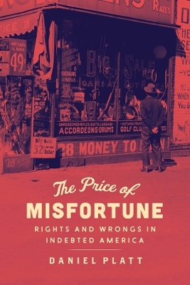 The Price of Misfortune - Daniel Platt