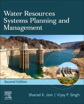 Water Resources Systems Planning and Management - Sharad K. Jain, V.P. Singh