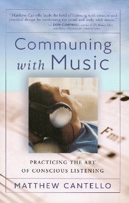 Communing with Music - Matthew Cantello
