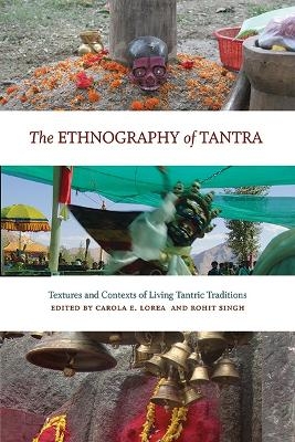 The Ethnography of Tantra - 