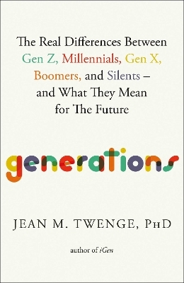 Generations - Jean M. Twenge