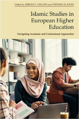 Islamic Studies in European Higher Education - 