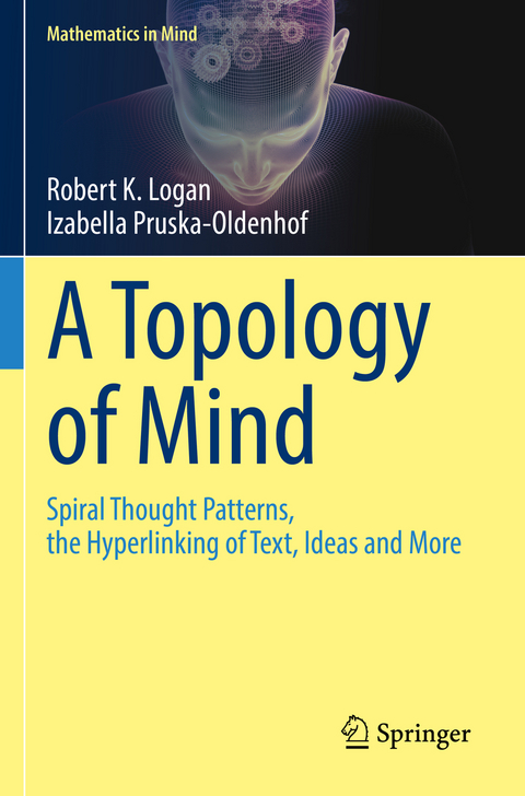 A Topology of Mind - Robert K. Logan, Izabella Pruska-Oldenhof