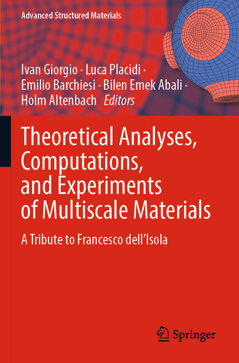 Theoretical Analyses, Computations, and Experiments of Multiscale Materials - 