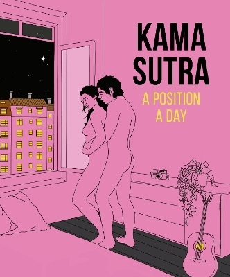 Kama Sutra A Position A Day, New Edition -  Dk