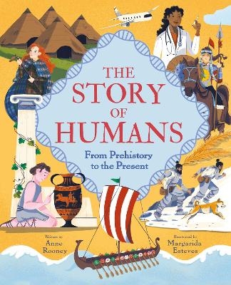 The Story of Humans - Anne Rooney