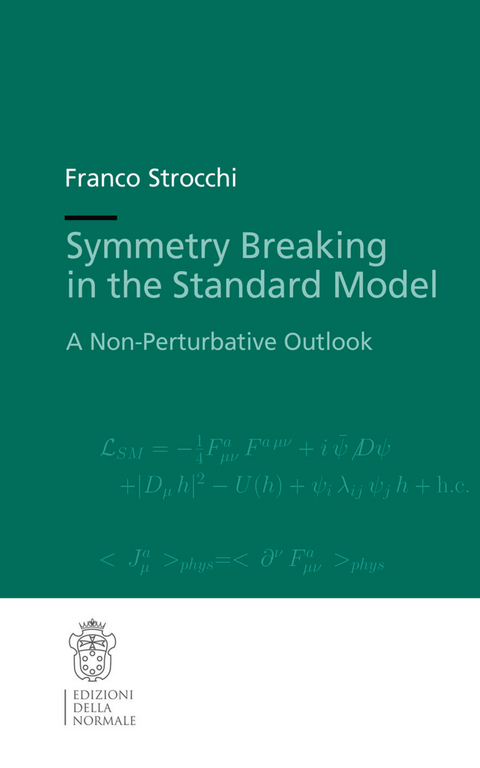 Symmetry Breaking in the Standard Model - Franco Strocchi