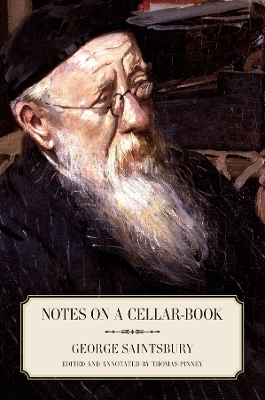 Notes on a Cellar-Book - George Saintsbury