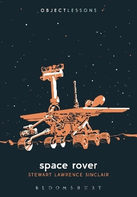 Space Rover - Stewart Lawrence Sinclair