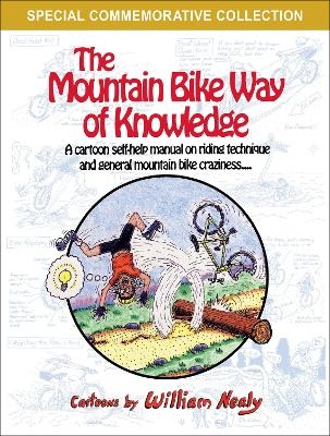 The Mountain Bike Way of Knowledge - William Nealy