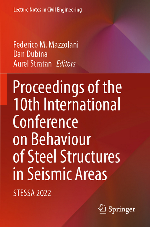 Proceedings of the 10th International Conference on Behaviour of Steel Structures in Seismic Areas - 