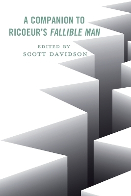 A Companion to Ricoeur's Fallible Man - 
