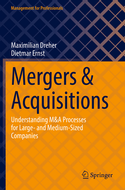 Mergers & Acquisitions - Maximilian Dreher, Dietmar Ernst