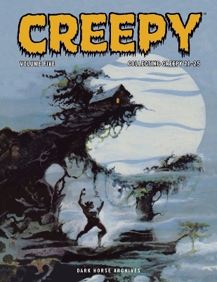 Creepy Archives Volume 5 - Bill Parente, Tom Sutton, Steve Ditko