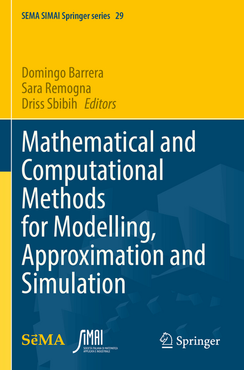 Mathematical and Computational Methods for Modelling, Approximation and Simulation - 