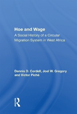 Hoe And Wage - Dennis D. Cordell