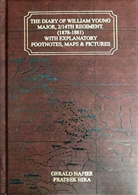 The Diary of William Young Major, 2/14th Regiment (1878 - 1881) - 