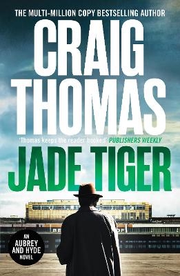 Jade Tiger - Craig Thomas