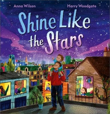 Shine Like the Stars - Anna Wilson