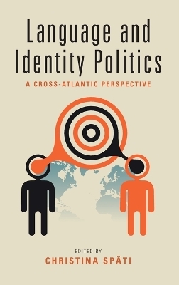 Language and Identity Politics - 