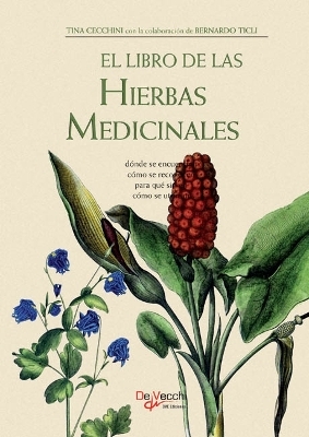 El libro de las hierbas medicinales - Tina Cecchini