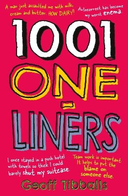 1001 One-Liners - Geoff Tibballs