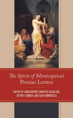 The Spirit of Montesquieu’s Persian Letters - 